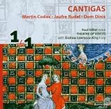 Cantigas: Martin Codax, Jaufre Rudel, Dom Dinis