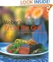 Weber's Art of the Grill: Recipes for Outdoor Living