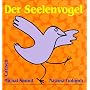 Der Seelenvogel