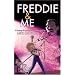 Freddie and Me
