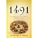 1491: New Revelations of the Americas Before Columbus
