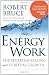 Energy Work: The Secrets of Healing and Spiritual Growth