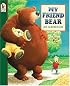 My Friend Bear