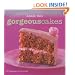 Gorgeous Cakes: Published in Association with You Magazine