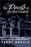 The Devils of His Own Creation: The Life and Work of Richard Matheson