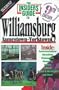 The Insiders' Guide to Williamsburg: Jamestown-Yorktown