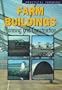 Farm Buildings: Planning and Construction (Practical Farming)