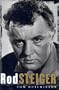 Rod Steiger: Memoirs of a Friendship