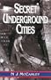 Secret Underground Cities