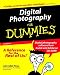 Digital Photography for Dummies, Third Edition
