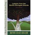 Best Practice Cases in Branding (3rd Edition) by Kevin Keller