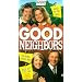 Good Neighbors - Vol. 1 [VHS]