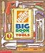 The Home Depot Big Book of Tools by Kimberly Weinberger ISBN 0439288576