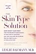 The Skin Type Solution