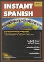 Advanced Instant Conversational Spanish (Instant Language Courses)