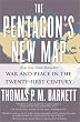 The Pentagon's New Map: War and Peace in the Twenty-first Century
