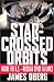 Star-crossed Orbits: Inside the U.S.-Russian Space Alliance