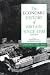 The Economic History of Britain since 1700 (Volume 1)