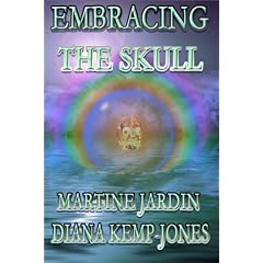 Embracing the Skull (The Destiny Series, Book 1) (The Destiny Series, 1)