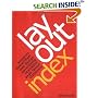 Layout Index: Brochure, Web Design, Poster, Flyer, Advertising, Page Layout, Newsletter, Stationery Index