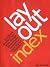 Layout Index: Brochure, Web Design, Poster, Flyer, Advertising, Page Layout, Newsletter, Stationery Index