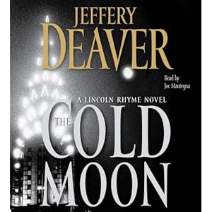 The Cold Moon: A Lincoln Rhyme Novel (Lincoln Rhyme Novels)