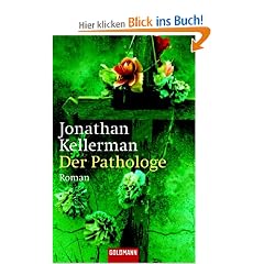 Der Pathologe: Roman