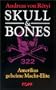 Skull & Bones. Amerikas geheime Macht-Elite