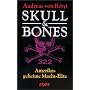 Skull & Bones. Amerikas geheime Macht-Elite