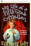 My Life as a Fifth-Grade Comedian