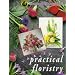 Practical Floristry: The Interflora Training Manual