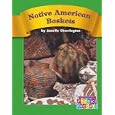 Native American Baskets: Set C (Phonic Readers) by Janelle Cherrington