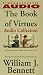 The Book of Virtues: Audio Collection (Vso2)