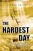 The Hardest Day: Battle of Britain, 18 August 1940 (Cassell Military Paperbacks)