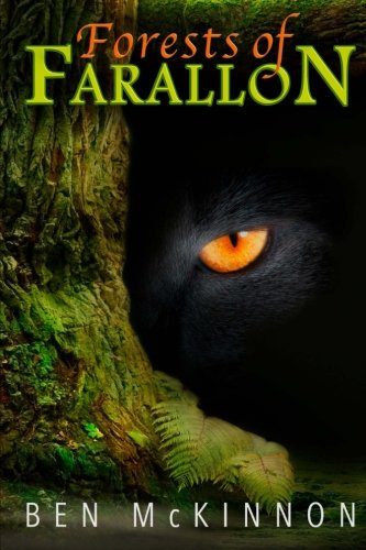 Forests of Farallon (Volume 1), by Ben McKinnon