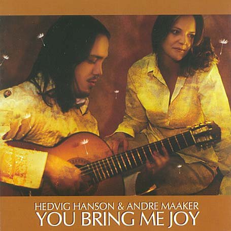 CD-Charts  Search : Hedvig Hanson & Andre Maaker / You Bring Me Joy