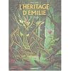 L'h�ritage d'Emilie, Tome 3 : L'Exil�