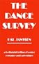 The Dance Survey: A Forthright Telling of Senior Romance and Adventure