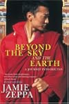 Beyond the Sky and the Earth: A Journ...