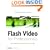 Flash Video for Professionals: Expert Techniques for Integrating Video on the Web