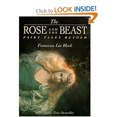 The Rose and The Beast: Fairy Tales Retold