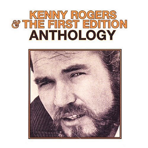Kenny Rogers & the First Edition - Anthology - Zortam Music