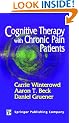 Cognitive Therapy with Chronic Pain Patients