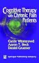 Cognitive Therapy with Chronic Pain Patients