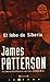 El lobo de Siberia/ The Big Bad Wolf (Spanish Edition)