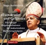 'Euer Bruder und Gefährte', 2 Audio-CDs