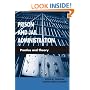 Prison and Jail Administration: Practice & Theory