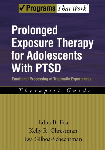 prolonged exposure therapy for adolescents with ptsd emotional processing of traumatic experiences therapist