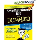 Click here to buy Small Business Kit for Dummies by  Richard D. Harroch.