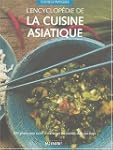 Encyclop�die de la cuisine asiatique